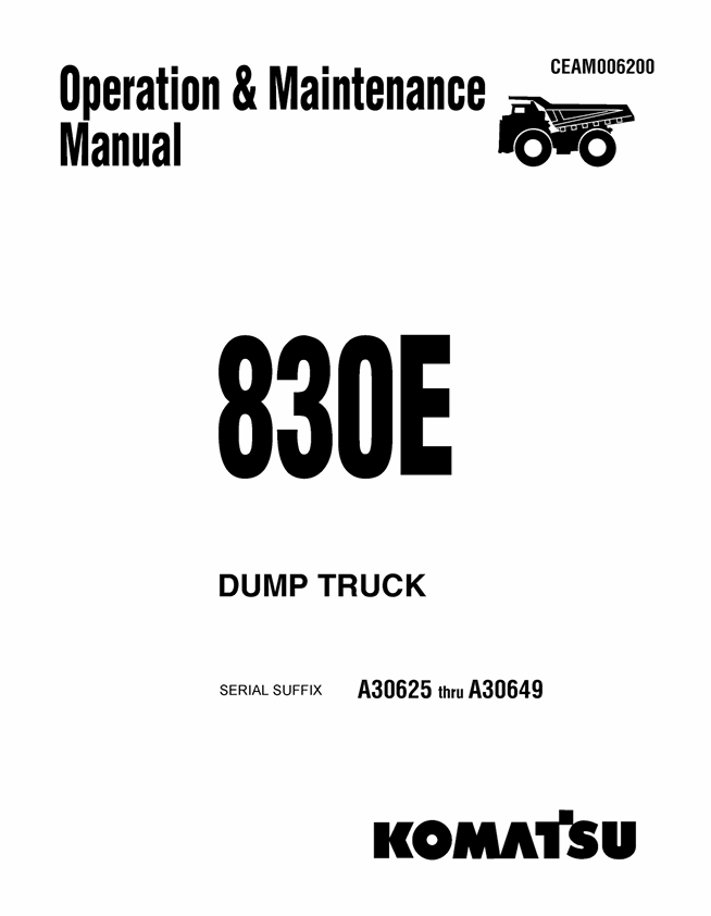 KOMATSU 830E Dump Truck Operation & Maintenance Manual PDF