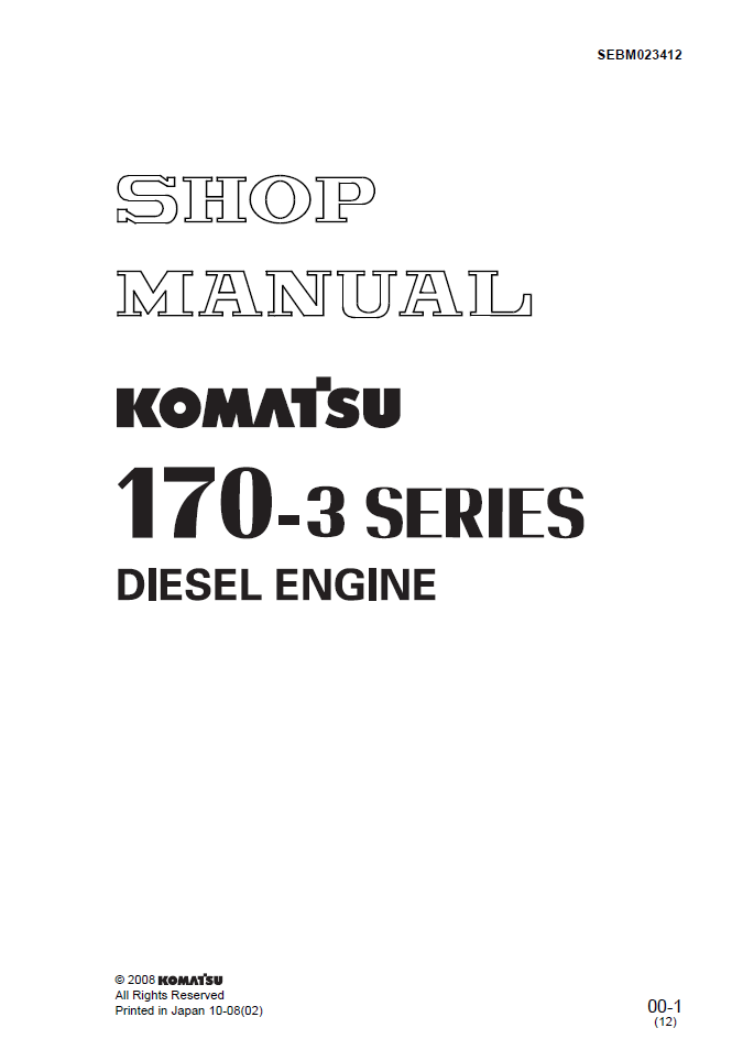 Komatsu 170-3 Series Diesel Engine Shop Manual SEBM023412 PDF