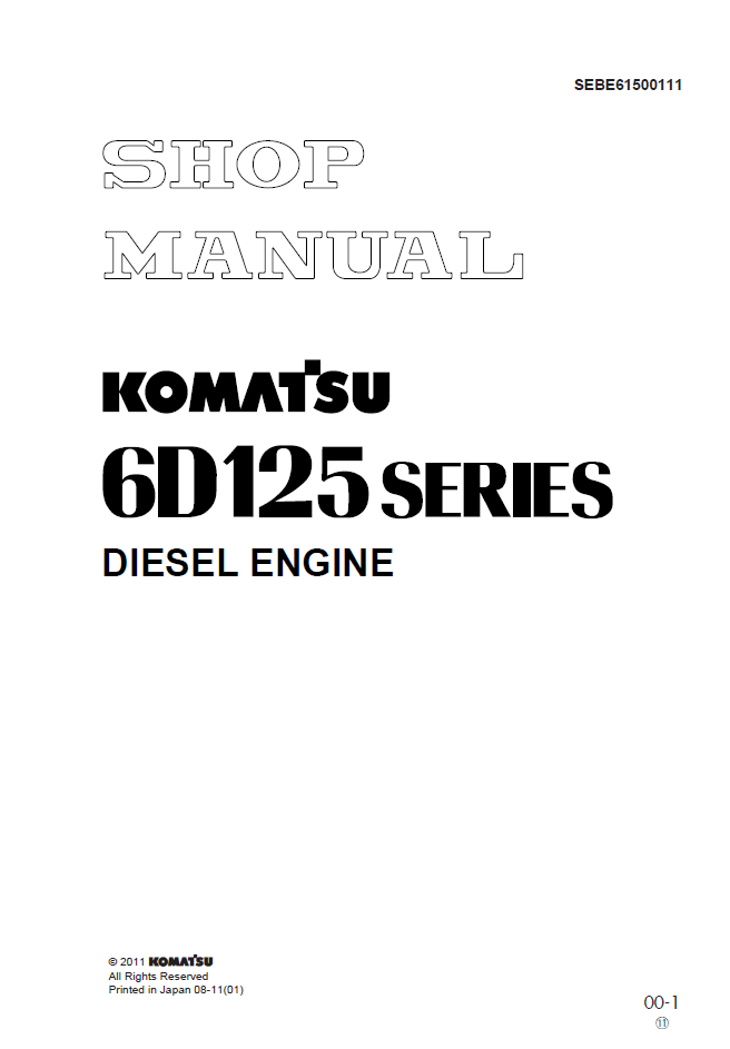 Komatsu 6D125 Series Diesel Engine Shop Manual SEBE61500111
