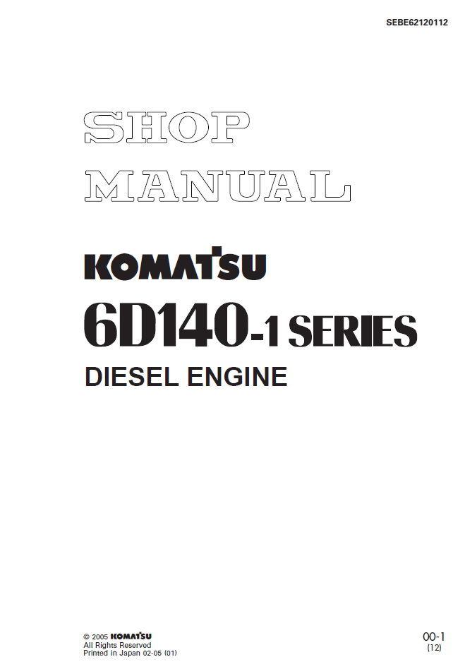 Komatsu 6D140-1 Series Diesel Engine Shop Manual SEBE62120112