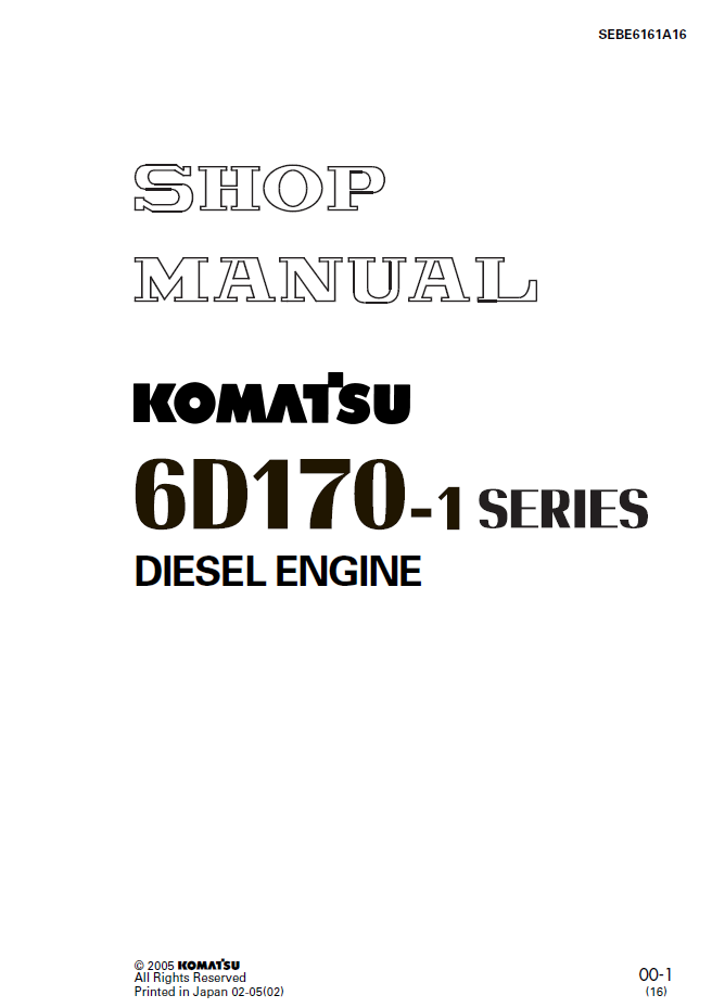 Komatsu 6D170-1 Series Diesel Engine Shop Service Manual (SEBD6161A16) - PDF Download