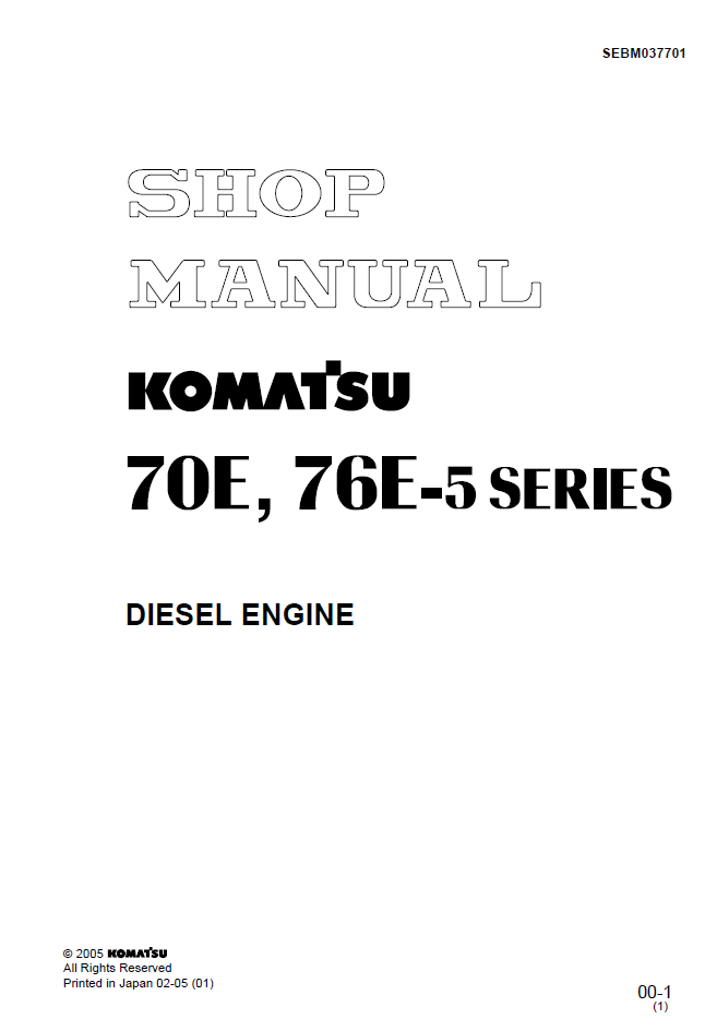 Komatsu 70E 76E-5 Diesel Engine Manual SEBM037701 PDF