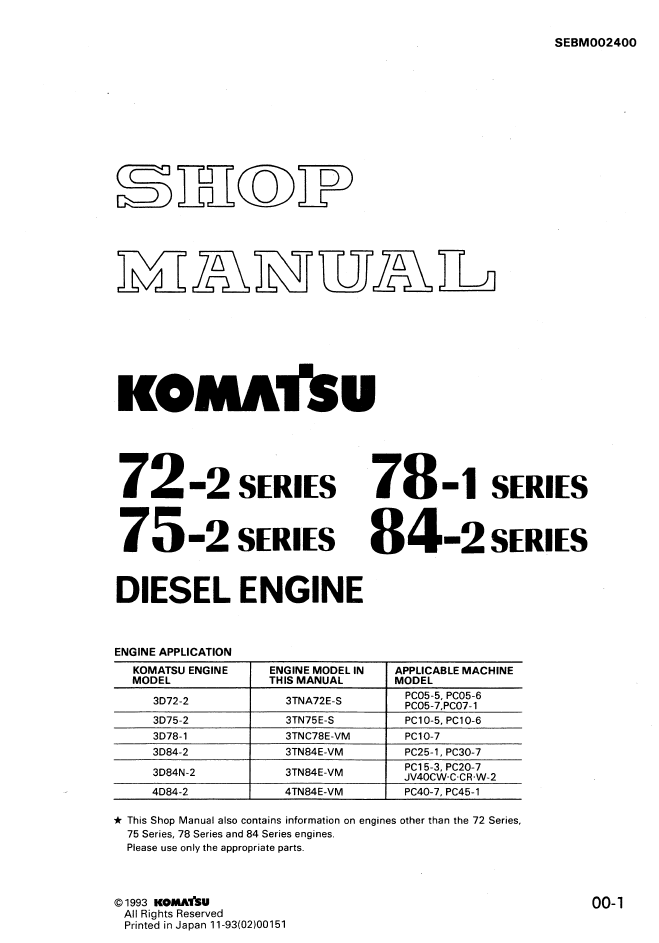 Komatsu 72-2 78-1 75-2 84-2 Diesel Engine Shop Manual SEBM002400