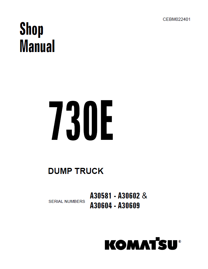 Komatsu 730E Dump Truck Official Shop Manual CEBM022401 PDF