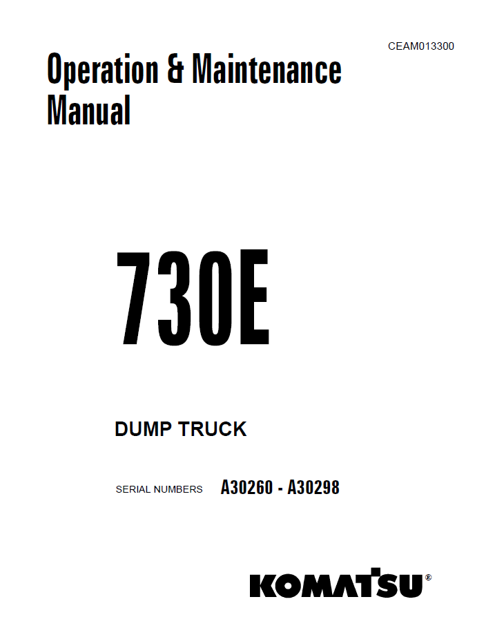 Komatsu 730E Dump Truck Operation & Maintenance Manual CEAD013300