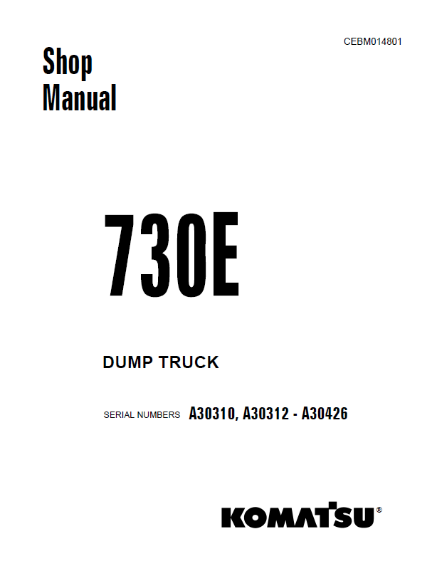 Komatsu 730E Dump Truck Shop Manual CEBM014801