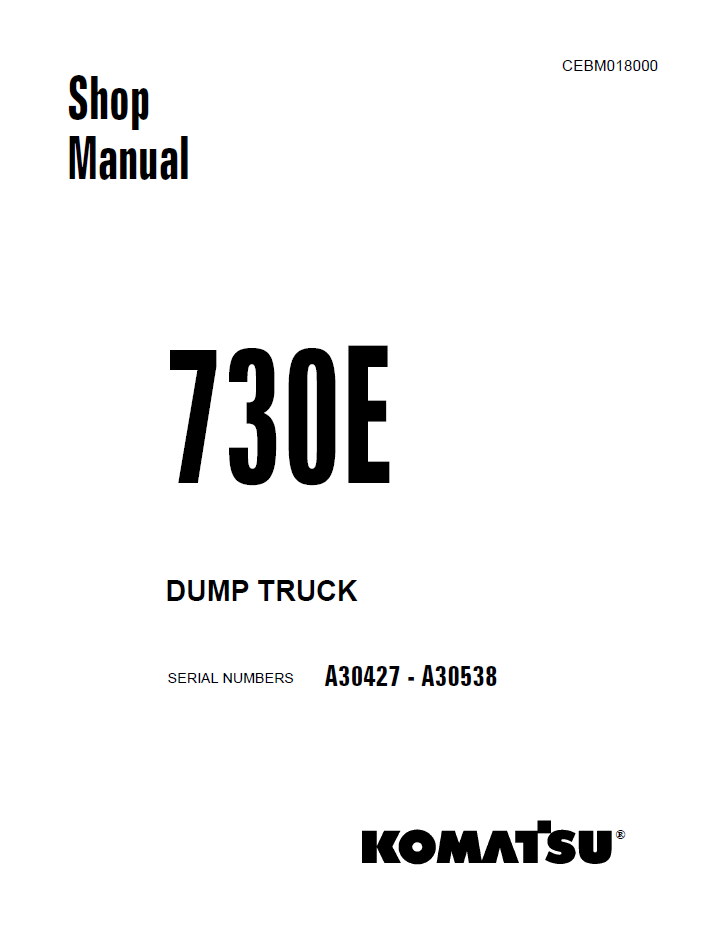 Komatsu 730E Dump Truck Shop Manual | CEBM018000D