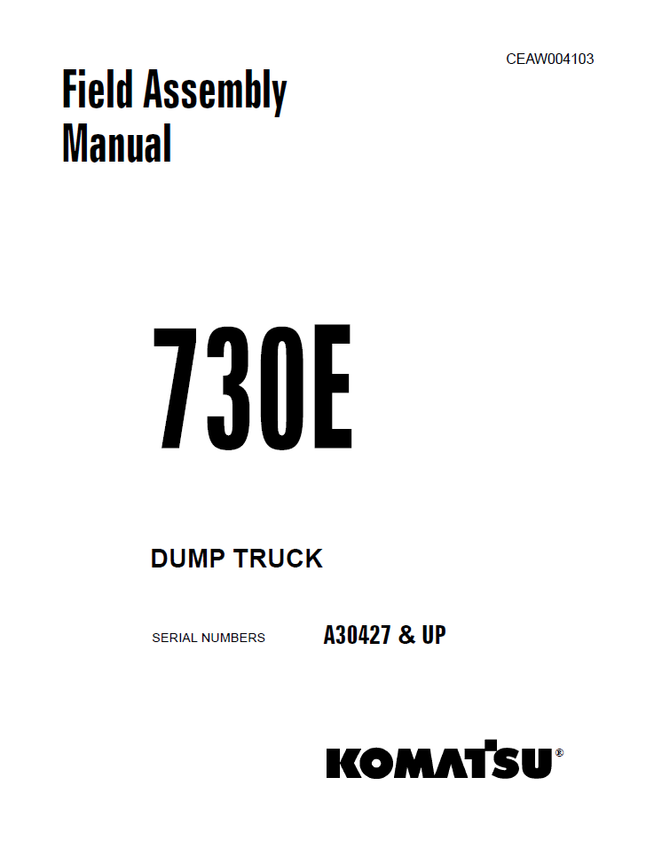 Komatsu 730E Field Assembly Manual CEAW004103 PDF