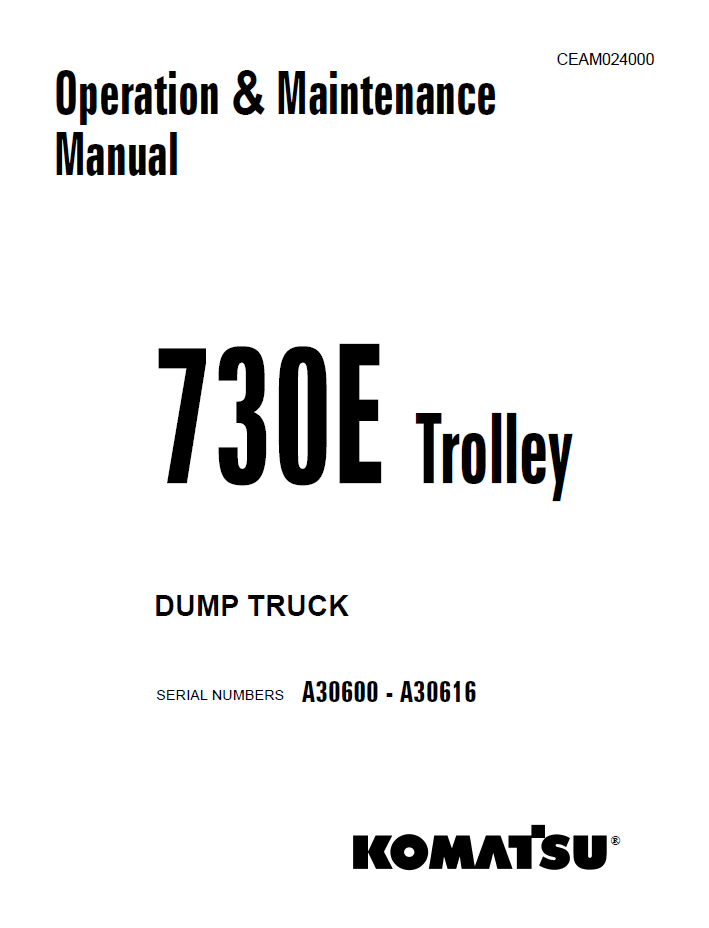 Komatsu 730E Trolley Dump Truck Operation Manual CEAM024000 PDF
