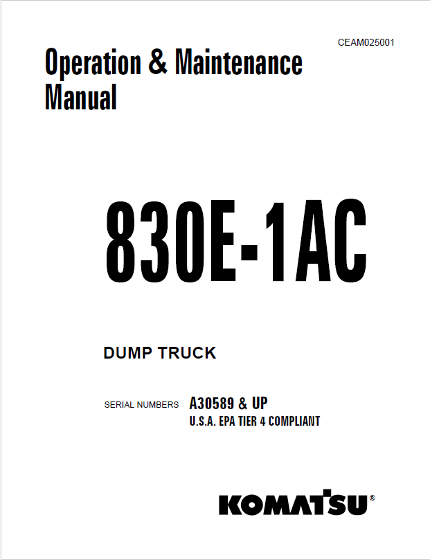 Komatsu 830E-1AC Dump Truck Operation Manual CEAM025001 PDF