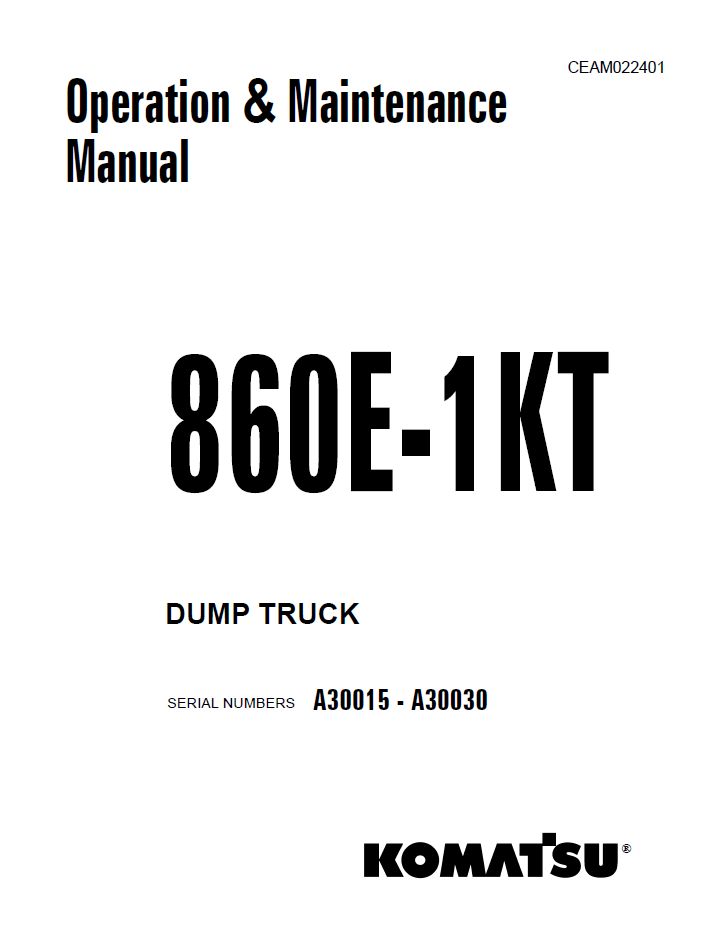 Komatsu 830E-1KT Dump Truck Operation Manual CEAM022401 PDF