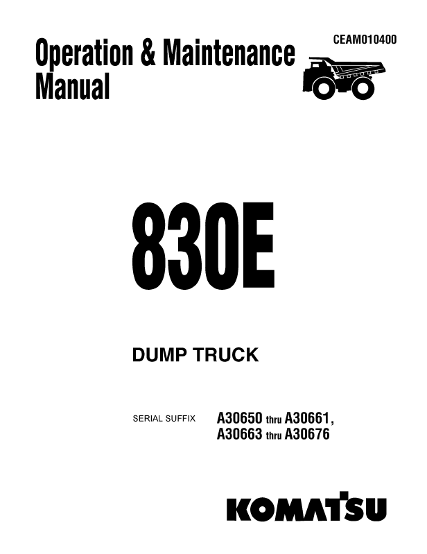 Komatsu 830E Dump Truck Manual CEAD010400 PDF