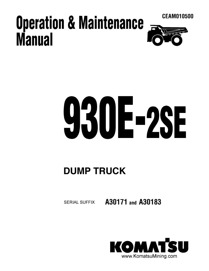 Komatsu 830E Dump Truck Operation & Maintenance Manual CEAD010600