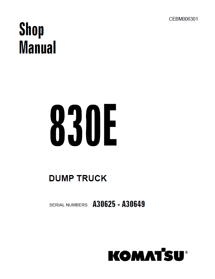 Komatsu 830E Repair Manual CEBM006301 PDF