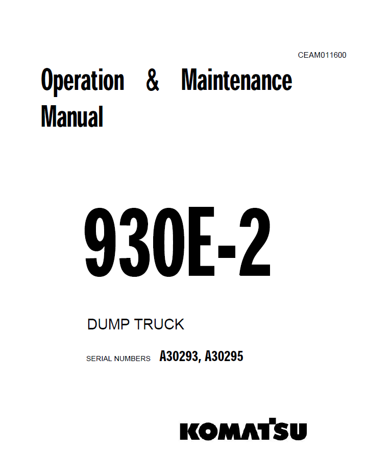 Komatsu 930E-2 Dump Truck Operation & Maintenance Manual CEAD011600