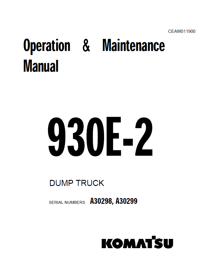 Komatsu 930E-2 Dump Truck Operation & Maintenance Manual CEAD011900
