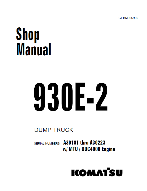 Komatsu 930E-2 Dump Truck Shop Manual CEBD006902 PDF