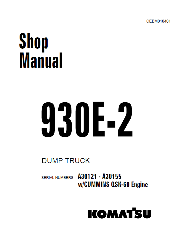 Komatsu 930E-2 Dump Truck Shop Manual CEBD010401 PDF
