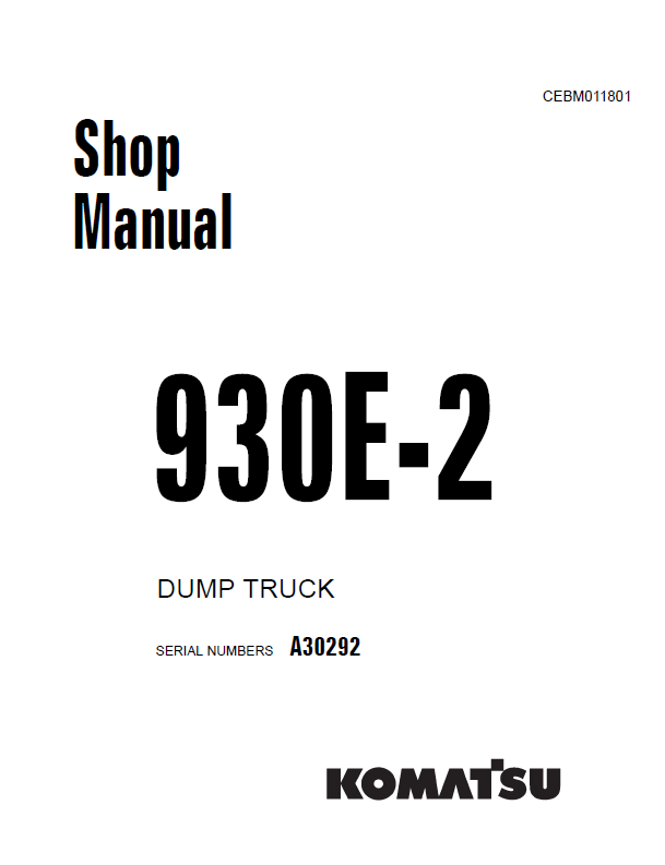 Komatsu 930E-2 Dump Truck Shop Manual CEBD011801 PDF