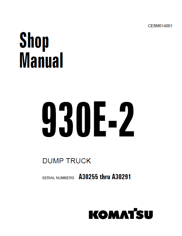 Komatsu 930E-2 Dump Truck Shop Manual CEBD014001 PDF