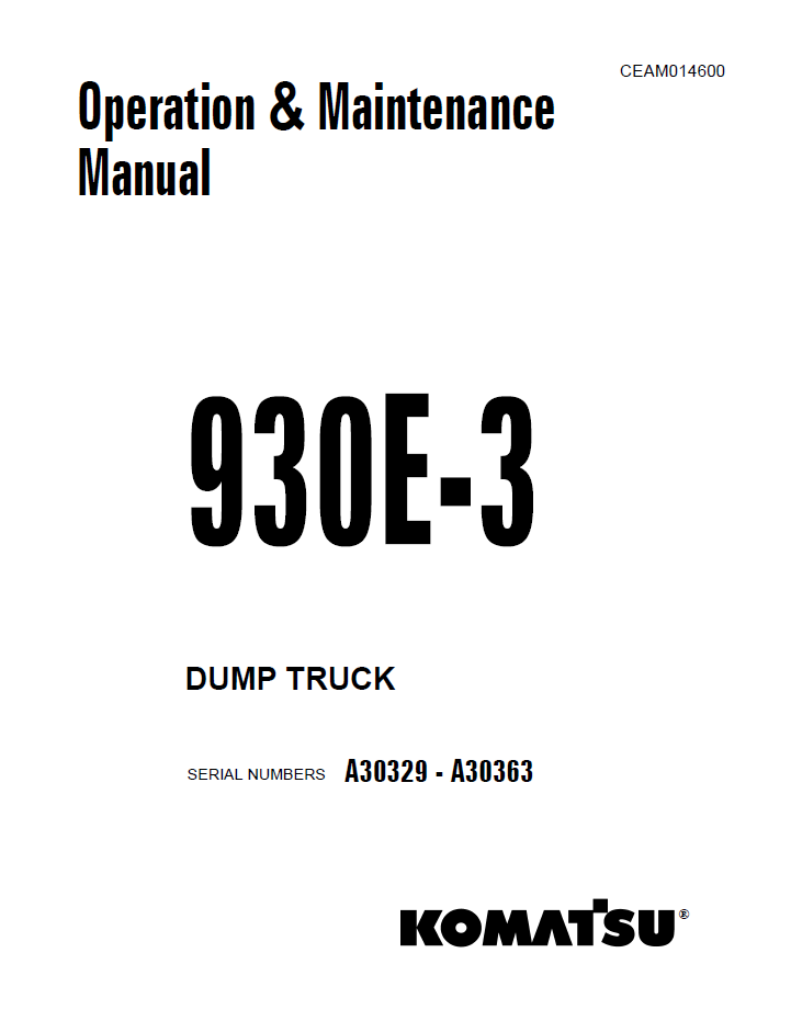 Komatsu 930E-3 Dump Truck Operation & Maintenance Manual CEAD014600