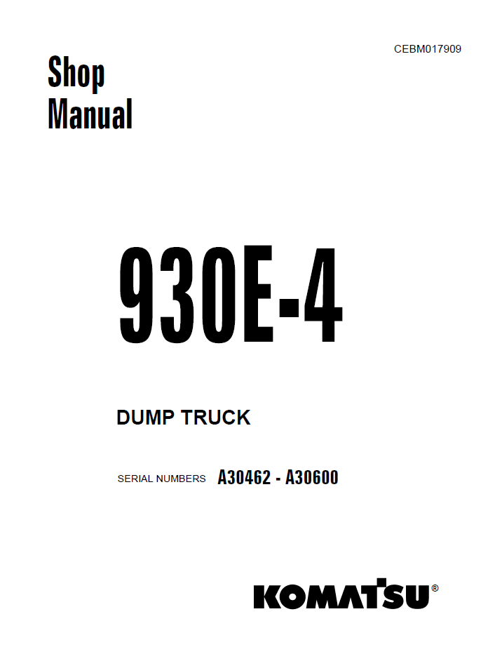 Komatsu 930E-4 Dump Truck Shop Manual CEBM017909 PDF