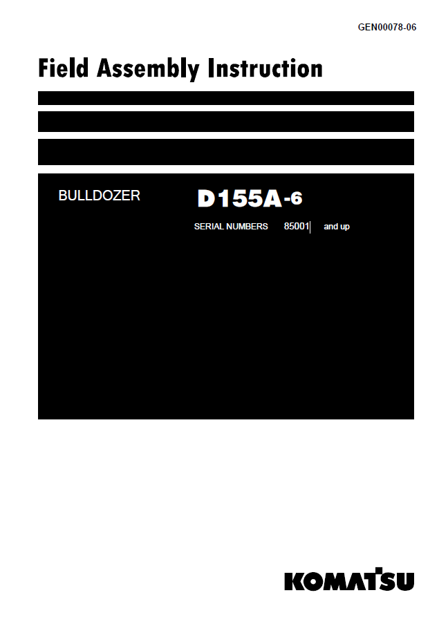 Komatsu D155A-6 Bulldozer Field Assembly Manual | GEN00078-06