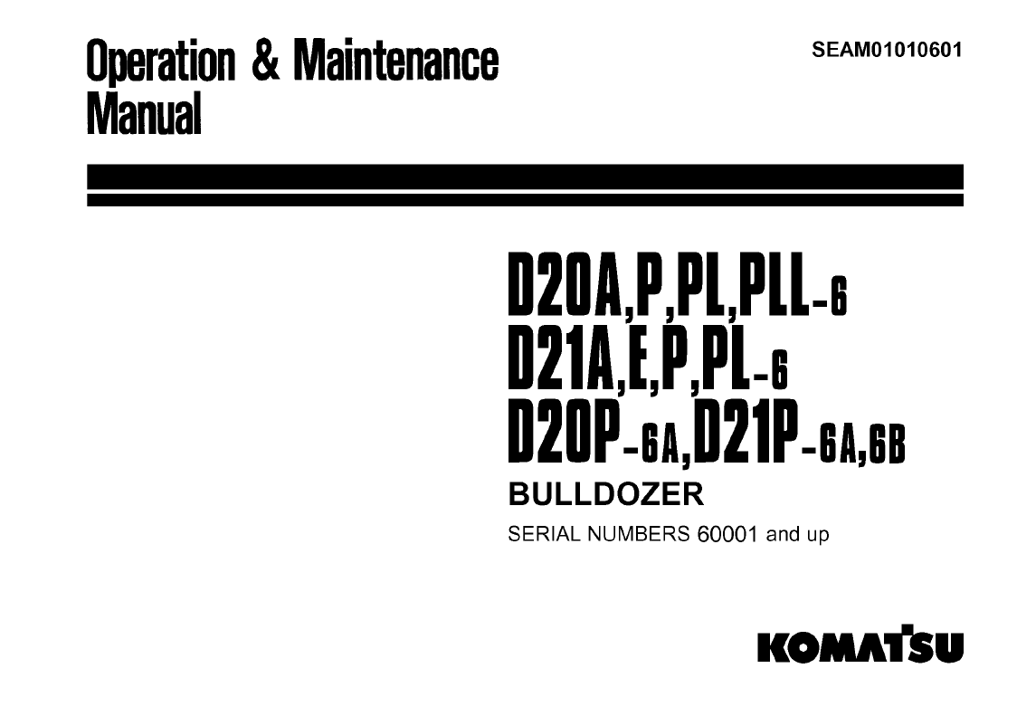 Komatsu D20 D21 Bulldozer Manual SEAM01010601 PDF