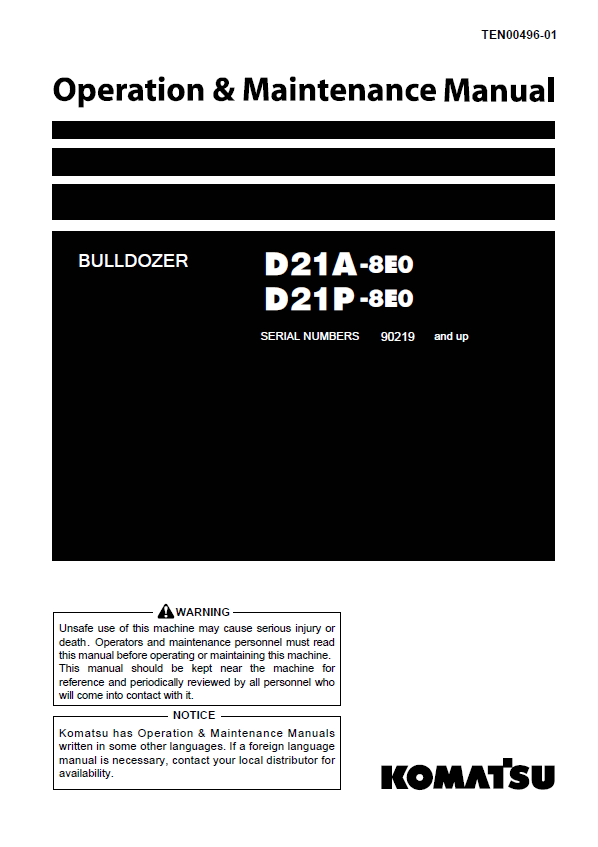 Komatsu D21A-8E0, D21P-8E0 Bulldozer Operation & Maintenance Manual (TEN00496-01)