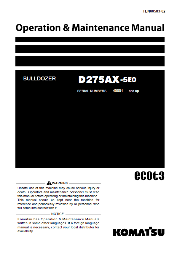 Komatsu D275AX-5E0 Bulldozer Operation & Maintenance Manual (TEN00583-02)