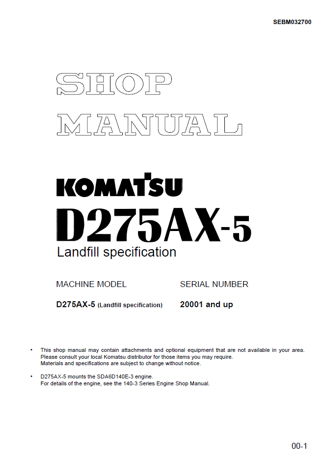Komatsu D275AX-5 Landfill Manual SEBM032700 PDF