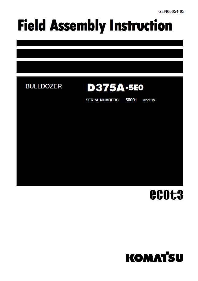 Komatsu D375A-5E0 Bulldozer Field Assembly Manual | GEN00054-05