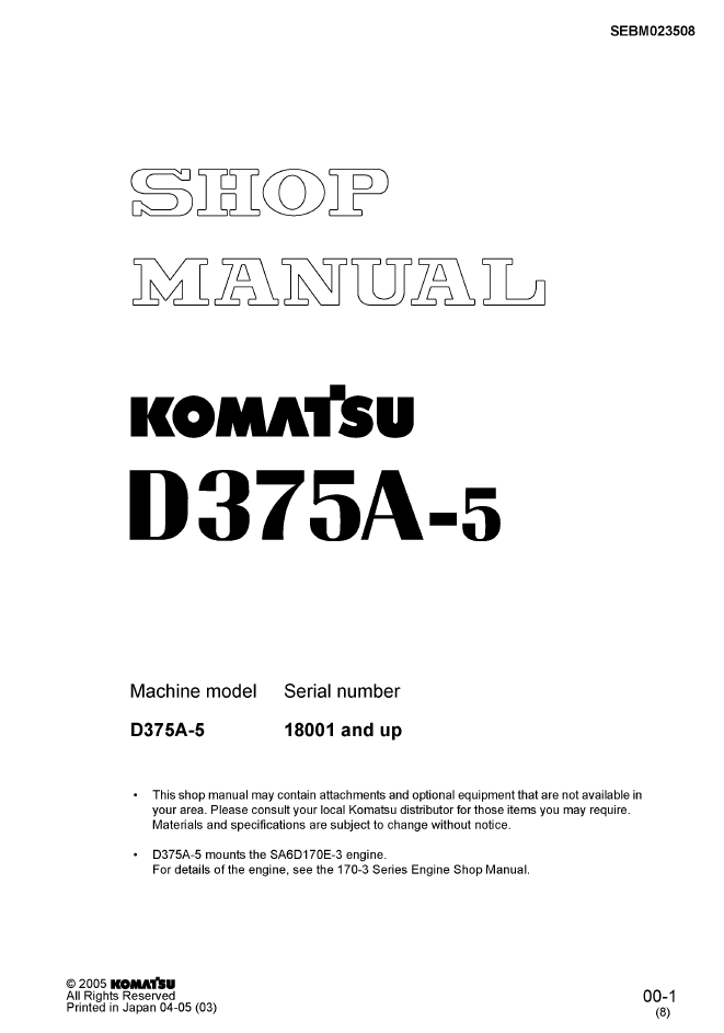 Komatsu D375A-5 Engine Shop Manual SEBM023508 PDF Download