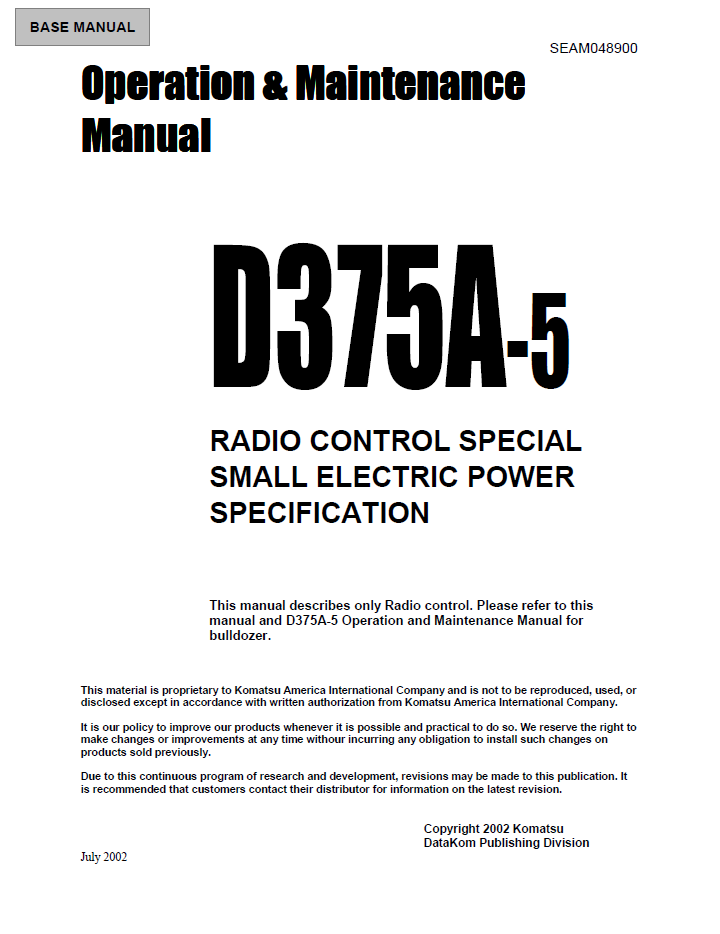 Komatsu D375A-5 Radio Control Electric Power Specification Operation & Maintenance Manual (SEAD048900)