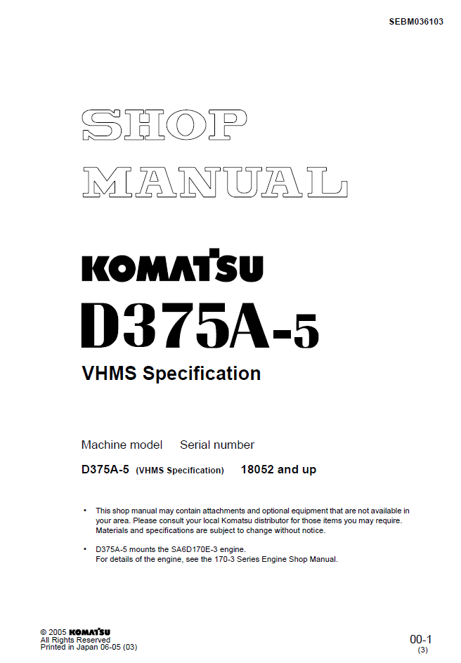 Komatsu D375A-5 VHMS Shop Manual SEBM036103 PDF