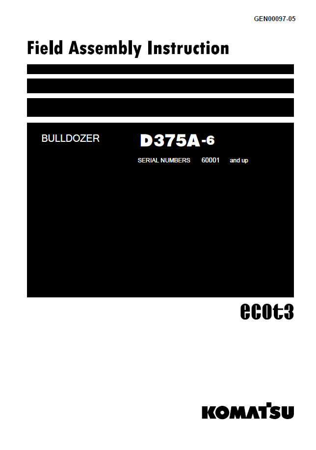 Komatsu D375A-6 Bulldozer Field Assembly Manual | GEN00097-05