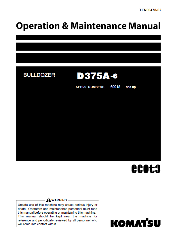 Komatsu D375A-6 Bulldozer Operation & Maintenance Manual (TEN00478-02 PDF)