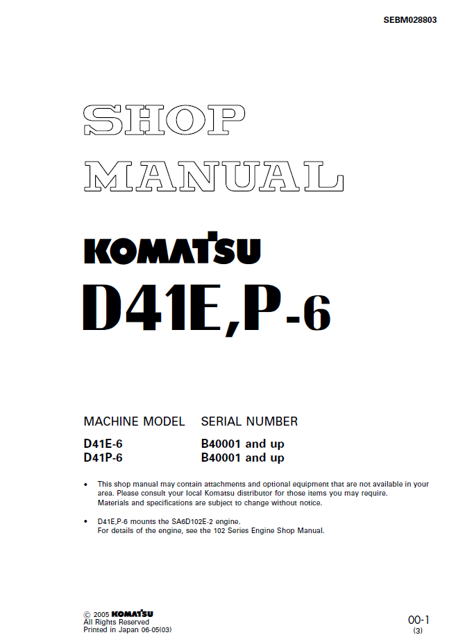 Komatsu D41E-6, D41P-6 Crawler Bulldozer Shop Manual (SEBD028803) - PDF Download