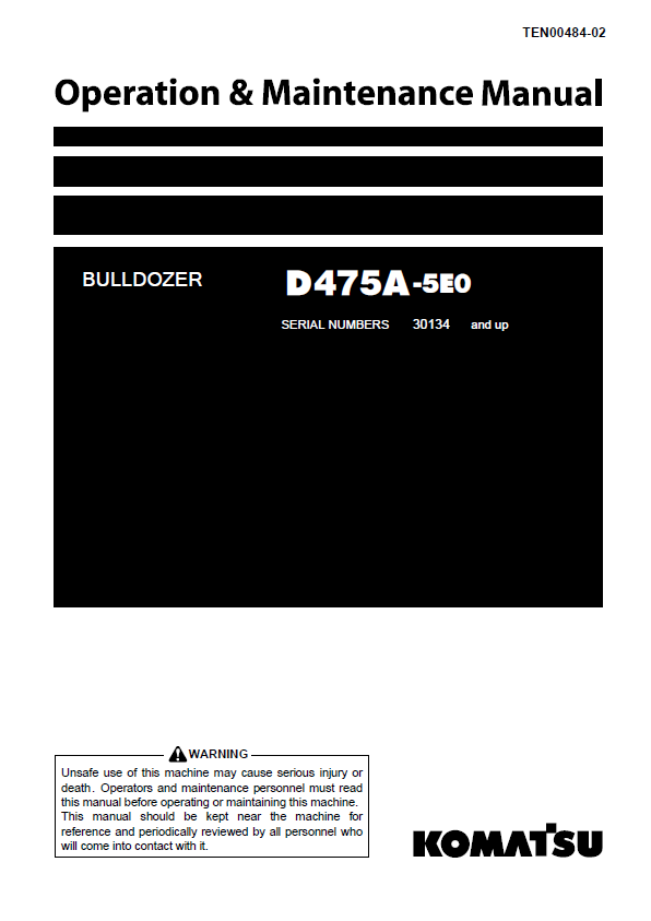 Komatsu D475A-5E0 Bulldozer Operation & Maintenance Manual TEN00484-02 PDF