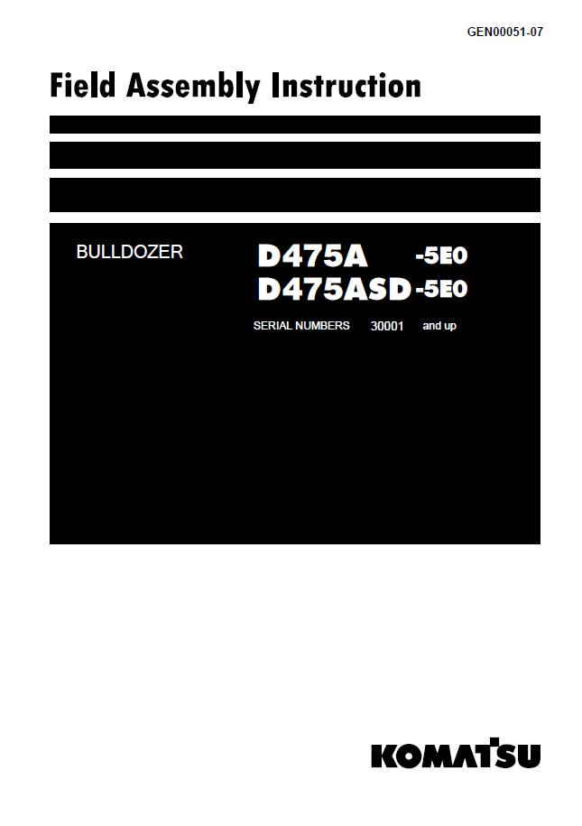 Komatsu D475A-5E0 & D475ASD-5E0 Bulldozer Field Assembly Instruction Manual GEN00051-07 PDF