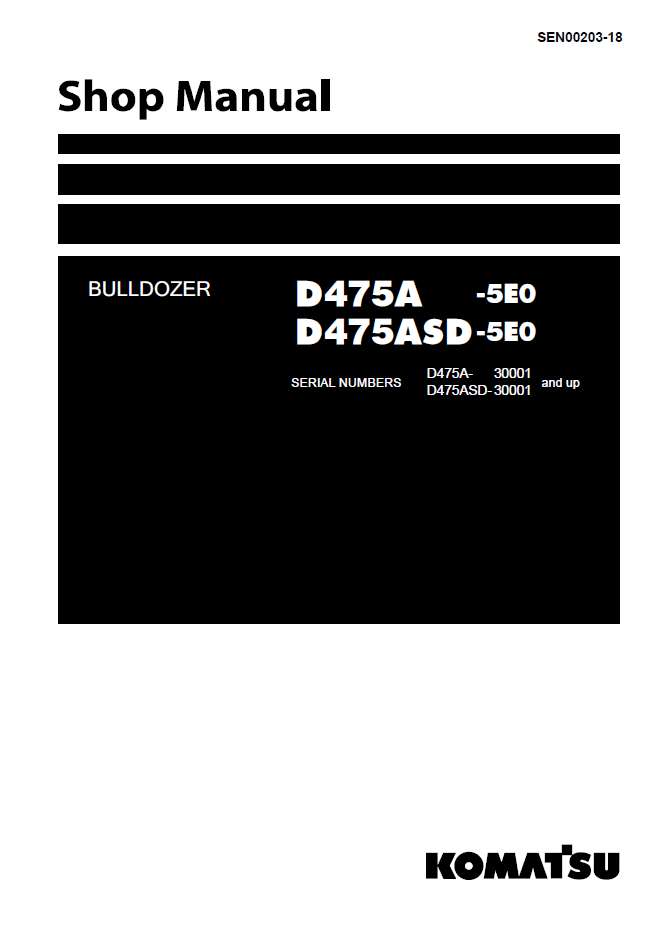 Komatsu D475A-5EO D475ASD-5EO Shop Manual SEN00203-18 PDF