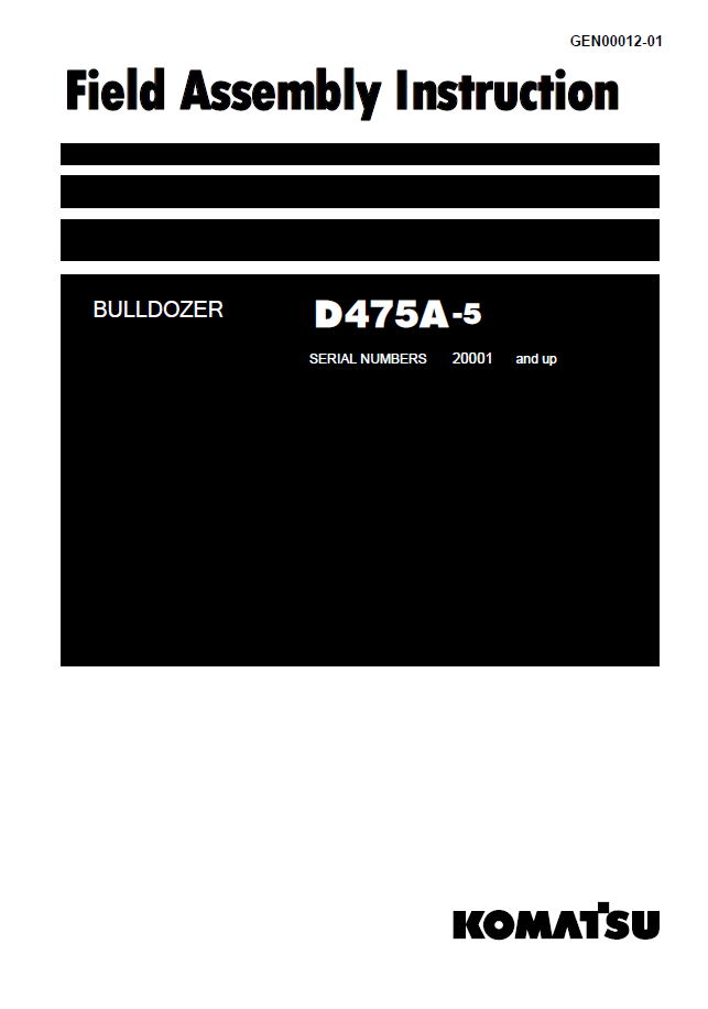 Komatsu D475A-5 Bulldozer Field Assembly Instruction Manual GEN00012-01 PDF
