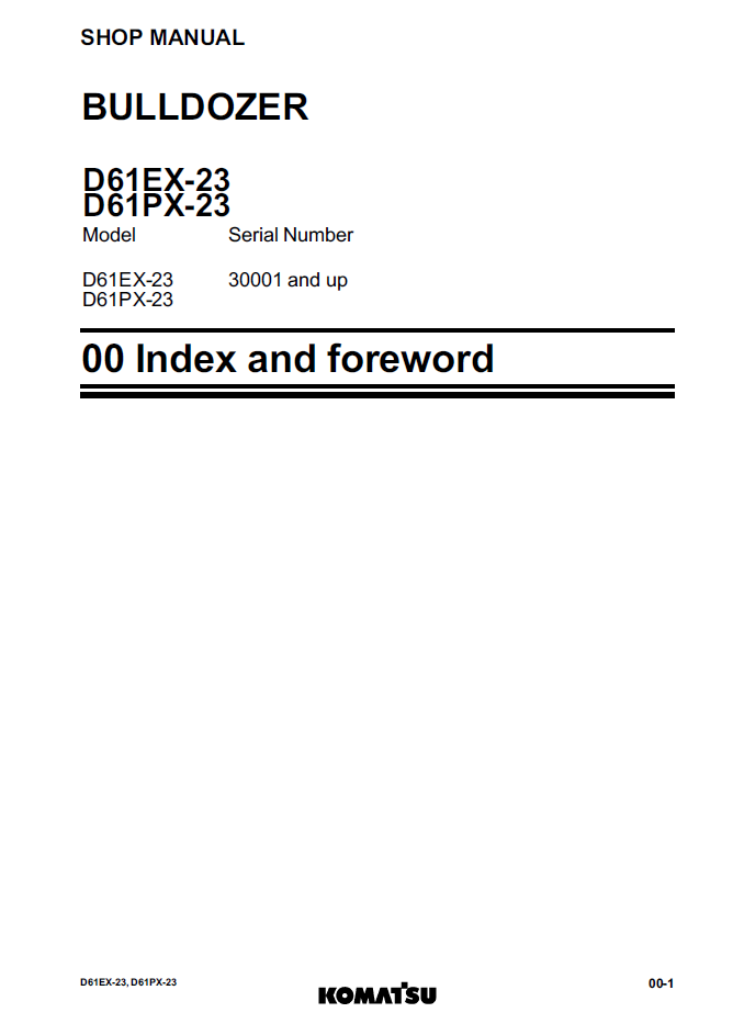 Komatsu D61EX-23 D61PX-23 Bulldozer Service Manual SEN06010-03