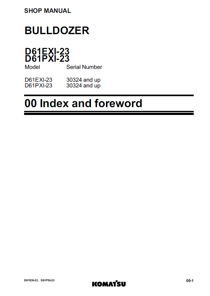 Komatsu D61EXi-23 D61PXi-23 Bulldozer Service Manual SEN06256-01