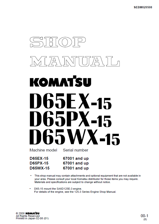 Komatsu D65EX-15 D65PX-15 D65WX-15 Manual SEBM029508