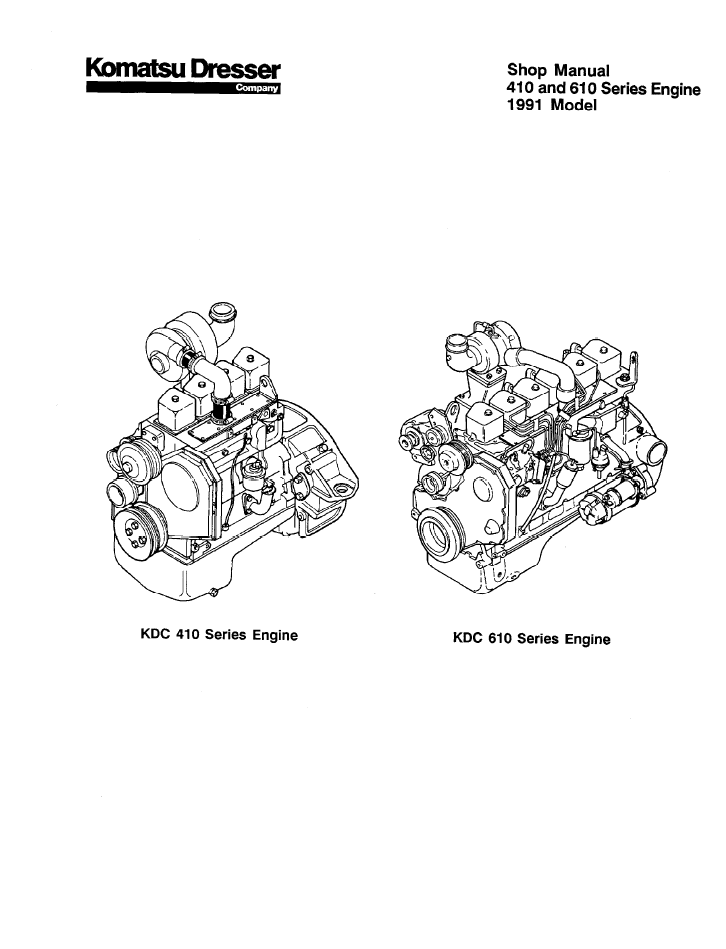 Komatsu Dresser 410 and 610 Series Engine Shop Manual CEBD610SH0 PDF