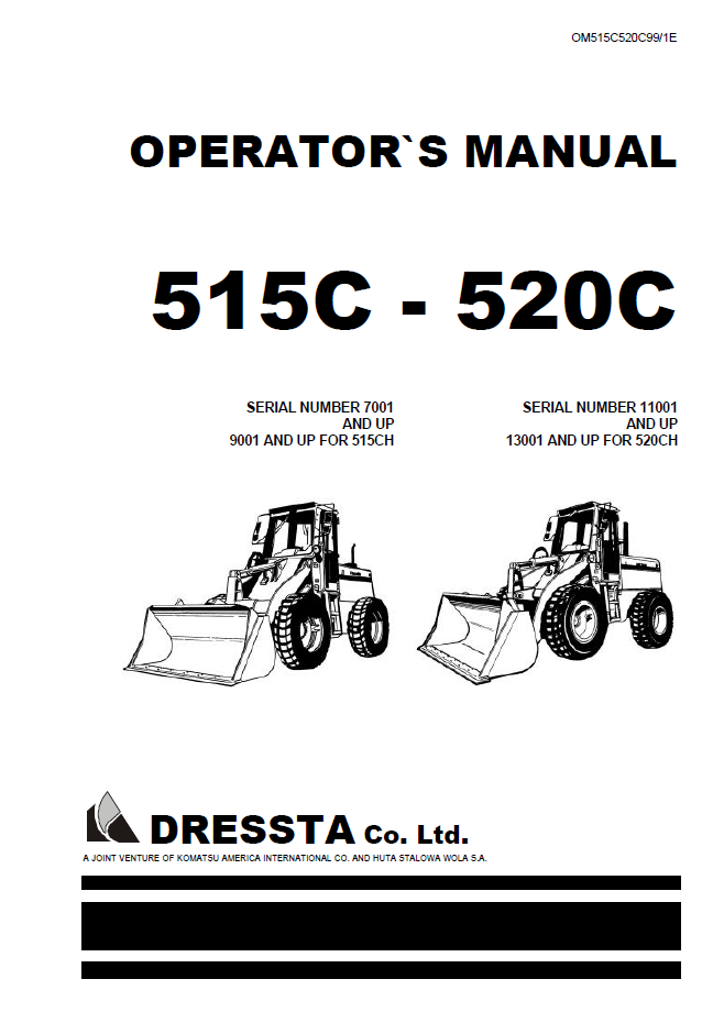 Komatsu Dressta 515C & 520C Wheel Loader Operator Manual OM515C520C99-1E PDF