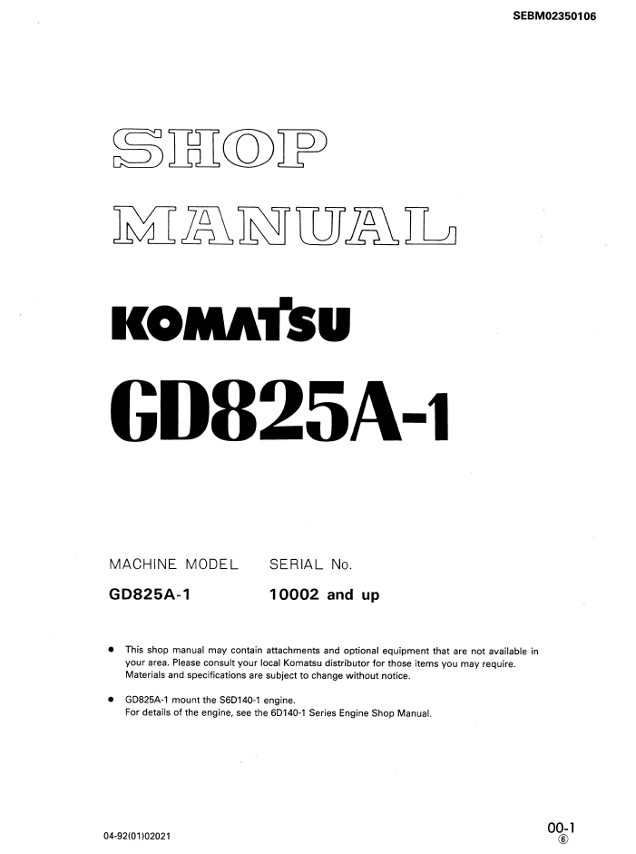 Komatsu GD825A-1 Engine Shop Manual SEBM02350106 PDF