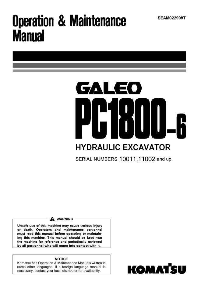 Komatsu Galeo PC1800-6 Hydraulic Excavator Operation & Maintenance Manual (SEAM022908T)