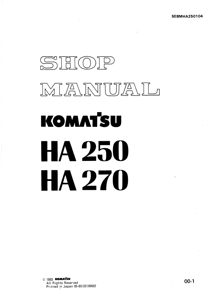 Komatsu HA250 HA270 Dump Truck Shop Manual SEBMHA250104 PDF
